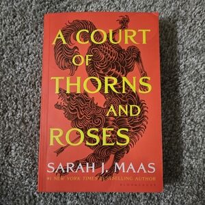 A Court of Thorns and Roses by Sarah J. Maas